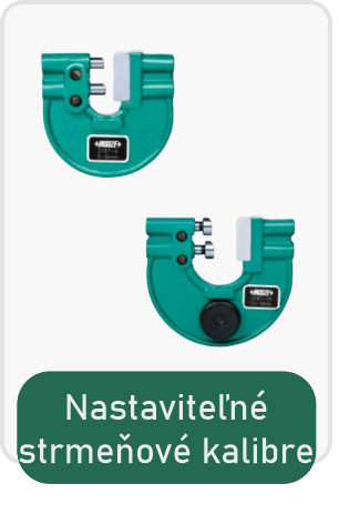 Nastaviteľné strmeňové kalibre